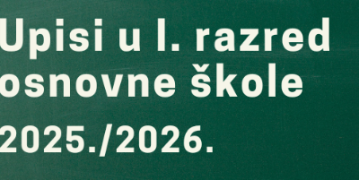 UPISI U 1. RAZRED OŠ JABUKOVAC – ZAGREB