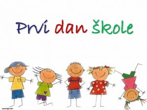 PRVI DAN ŠKOLE 2026/2027